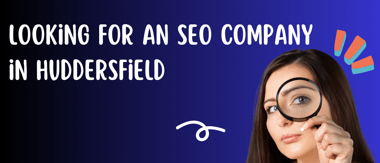 SEO Company in Huddersfield