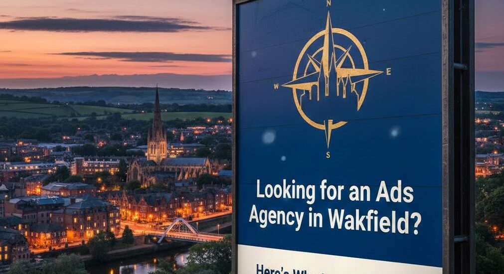 ads agency in Wakefield