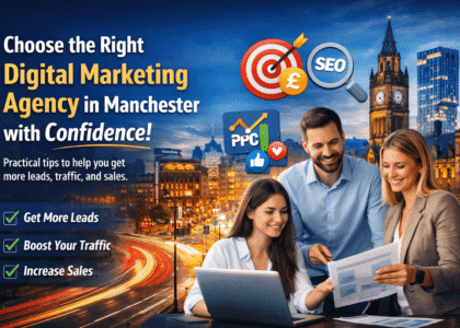 Digital Marketing Agency in Manchester